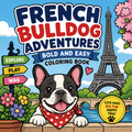 French Bulldog Adventures